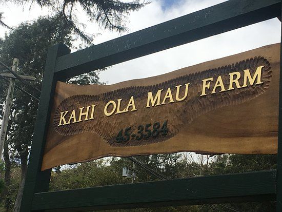 Kahi Ola Mau Farm